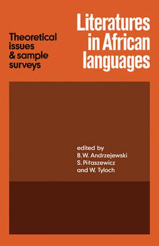 Cover image for Literatures in African Languages: Theoretical Issues and Sample Surveys