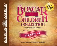 Cover image for The Boxcar Children Collection Volume 44: The Boardwalk Mystery, Mystery of the Fallen Treasure, the Return of the Graveyard Ghost