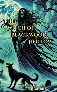 Cover image for The Witch of Blackwood Hollow