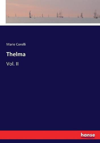 Cover image for Thelma: Vol. II