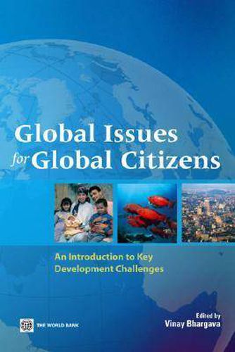 Cover image for Global Issues for Global Citizens: An Introduction to Key Development Challenges