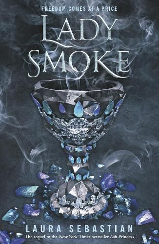Cover image for Lady Smoke (The Ash Princess Book 2)