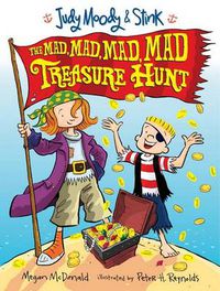 Cover image for Judy Moody and Stink: The Mad, Mad, Mad, Mad Treasure Hunt