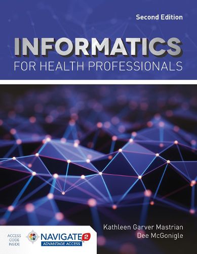 Cover image for Informatics For Health Professionals