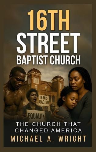 Cover image for 16th Street Baptist Church
