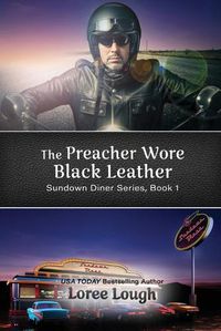 Cover image for The Preacher Wore Black Leather