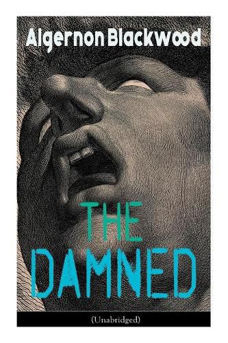 Cover image for The Damned (Unabridged): Horror Classic