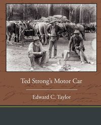 Cover image for Ted Strong's Motor Car