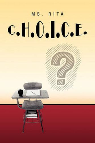 Cover image for C.H.O.I.C.E.