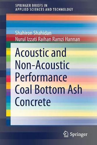 Cover image for Acoustic And Non-Acoustic Performance Coal Bottom Ash Concrete