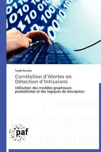 Cover image for Correlation D Alertes En Detection D Intrusions