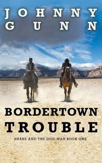 Cover image for Bordertown Trouble