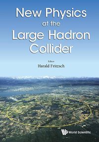 Cover image for New Physics At The Large Hadron Collider - Proceedings Of The Conference