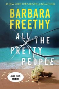 Cover image for All The Pretty People (LARGE PRINT EDITION)