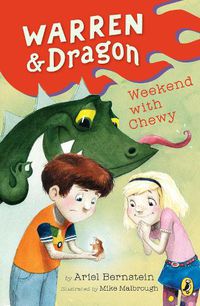 Cover image for Warren & Dragon Weekend With Chewy