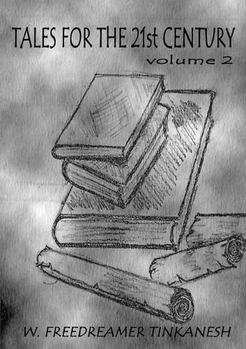 Cover image for Tales for the 21st Century volume 2