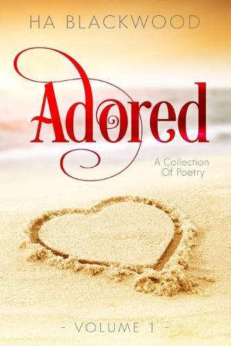 Cover image for Adored: A Collection Of Poetry