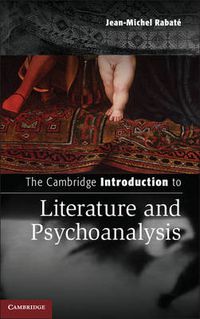 Cover image for The Cambridge Introduction to Literature and Psychoanalysis