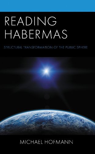 Cover image for Reading Habermas: Structural Transformation of the Public Sphere