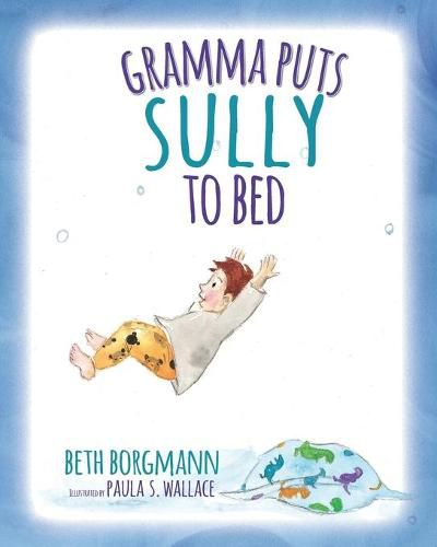 Cover image for Gramma Puts Sully to Bed