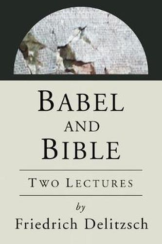 Cover image for Babel and Bible: Two Lectures