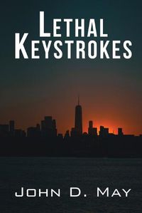 Cover image for Lethal Keystrokes