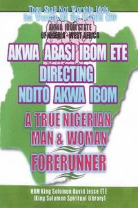 Cover image for Ndito Akwa Ibom State - A True Nigerian Man and Woman