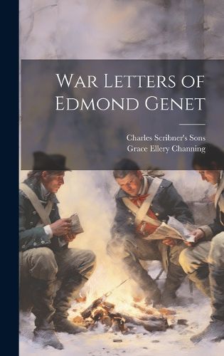 Cover image for War Letters of Edmond Genet