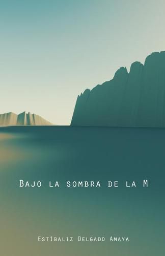 Cover image for Bajo la sombra de la M