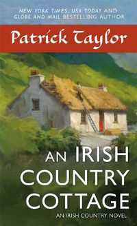Cover image for An Irish Country Cottage: An Irish Country Novel