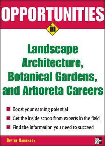 Cover image for Opportunities in Landscape Architecture, Botanical Gardens and  Arboreta Careers