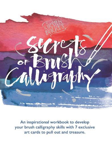 Cover image for Kirsten Burke's Secrets of Brush Calligraphy