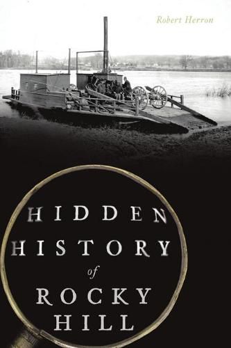 Cover image for Hidden History of Rocky Hill