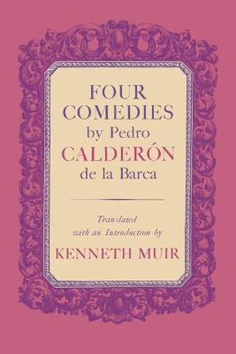 Cover image for Four Comedies by Pedro Calderon de la Barca