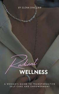 Cover image for Radiant Wellness