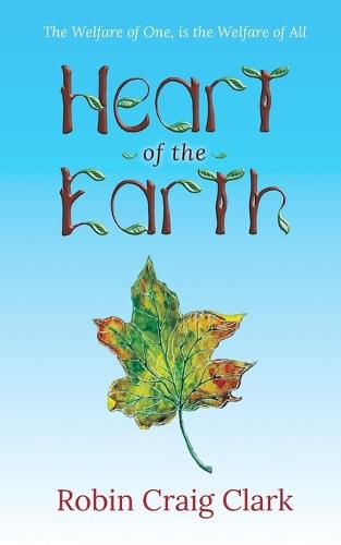 Cover image for Heart of the Earth: A Fantastic Mythical Adventure of Courage and Hope, Bound by a Shared Destiny