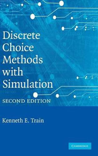 Cover image for Discrete Choice Methods with Simulation