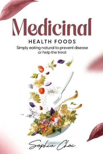 Cover image for Medicinal Health Foods