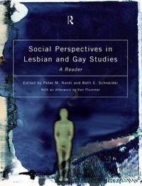 Cover image for Social Perspectives in Lesbian and Gay Studies: A Reader