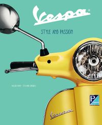 Cover image for Vespa: Style and Passion