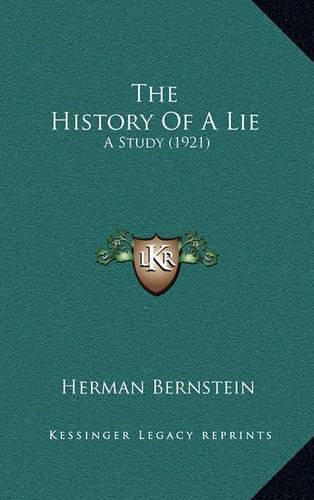 Cover image for The History of a Lie: A Study (1921)