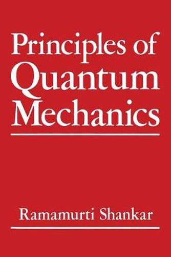 Cover image for Principles of Quantum Mechanics