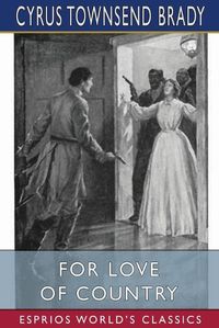 Cover image for For Love of Country (Esprios Classics)