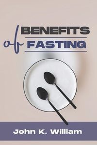 Cover image for Benefits of Fasting
