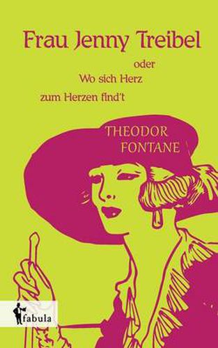 Cover image for Frau Jenny Treibel oder Wo sich Herz zum Herzen findt