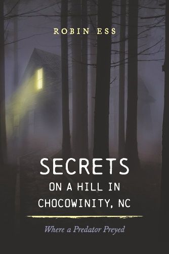 Secrets on a Hill in Chocowinity, NC