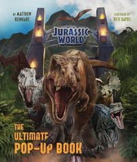 Cover image for Jurassic World: The Ultimate Pop-Up Book
