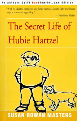 Cover image for The Secret Life of Hubie Hartzel