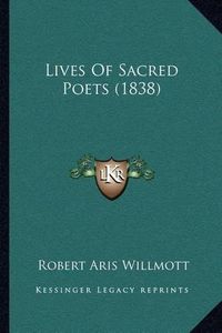 Cover image for Lives of Sacred Poets (1838)