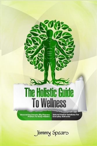 Cover image for The Holistic Guide to Wellness